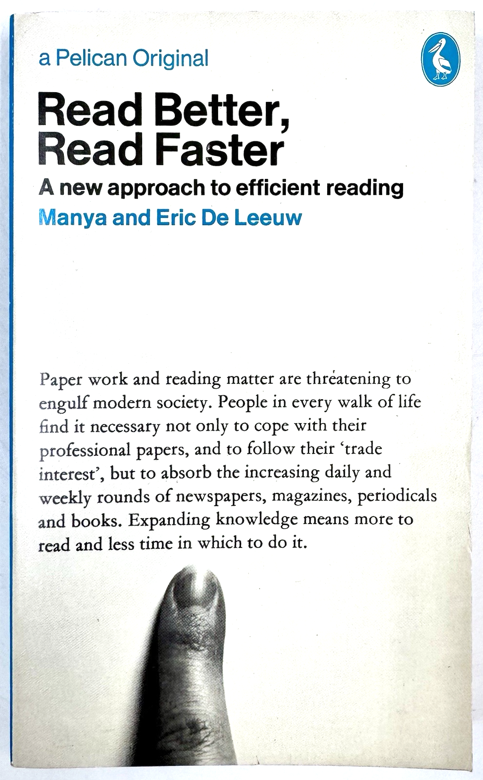 READ BETTER, READ FASTER - Manya & Eric De Leeuw (Paperback, 1974) Pelican