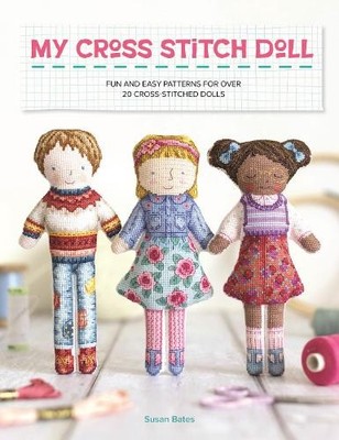 Susan Bates My Cross Stitch Doll (Taschenbuch)