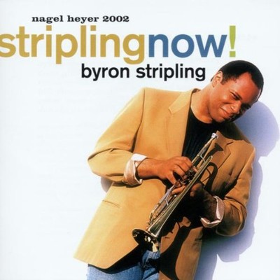 BYRON STRIPLING - Stripling Now - CD - **BRAND NEW/STILL SEALED**