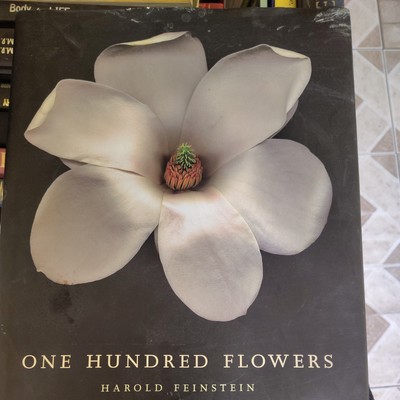 One Hundred Flowers by Harold Feinstein (2000, Hardcover)