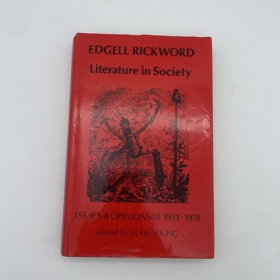 Edgell Rickword:literature In Society Edited By Alan Young HB/DJ 1st Ed. 1978