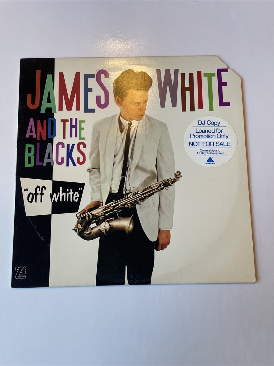 James White And The Blacks “Off White” ZEA33-003 Promotional Copy
