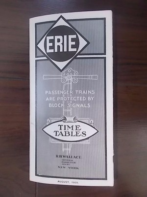 SELTENE ANTIKE 1909 U.S. RAILROAD EISENBAHN ZEITTAFEL - ERIE NEW YORK - CHICAGO