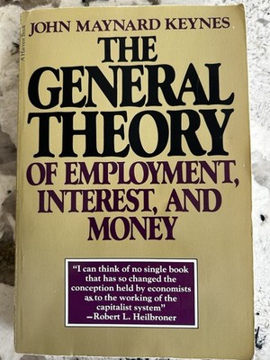 The General Theory of Employment,Interest and Money, John Maynard Keynes 1st ed.