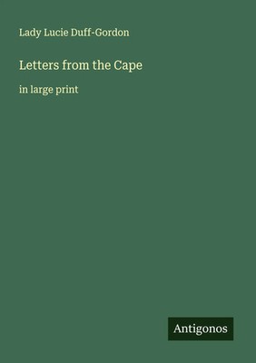 Lady Lucie Duff-Gordon | Letters from the Cape | Taschenbuch | Englisch (2025)