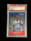 1988-89 Star Company Nova Edition Ken Griffey Jr RC XRC PROMO PSA 8 POP 29