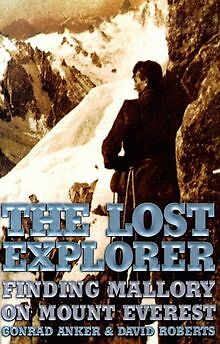 The Lost Explorer: Finding Mallory On Mount Everest... | Buch | Zustand sehr gut