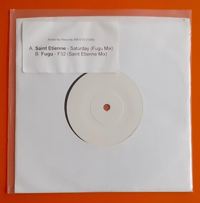 SAINT ETIENNE/FUGU Saturday/F32 UK 1999 Amberley Records 7'' white label test pre