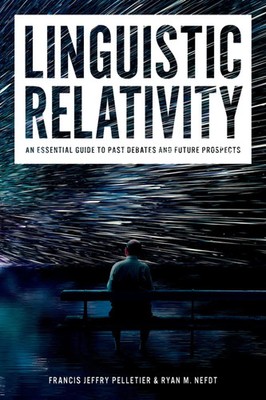 Francis Jeffry Pelletier (u. a.) | Linguistic Relativity | Taschenbuch (2025)