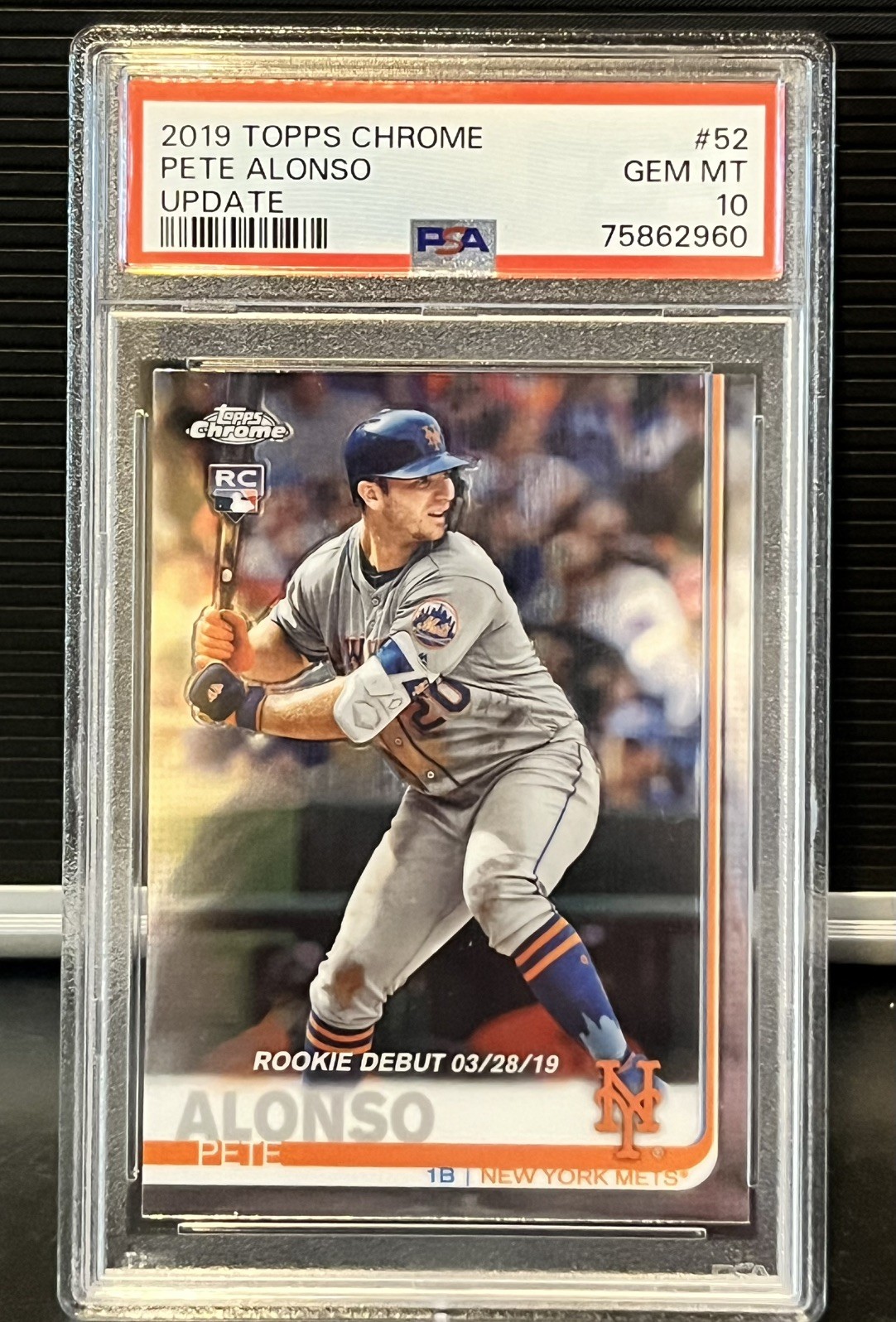 2019 Topps Chrome Update Pete Alonso RC #52 PSA 10 Gem Mint Rookie Mets Orioles