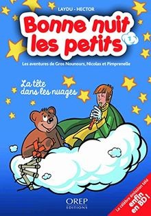 Bonne nuit les petits, Tome 1 : La tête dans les nu... | Buch | Zustand sehr gut