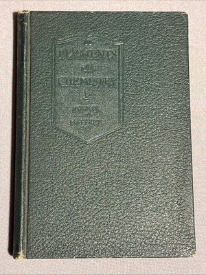 Elements Of Chemistry Holmes And Mattern 1937