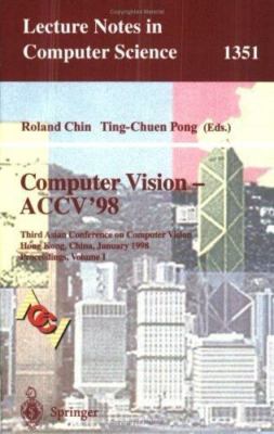 Computer Vision, Accv'98 : Third Asian Conference on Computer Vision, Hong Ko...