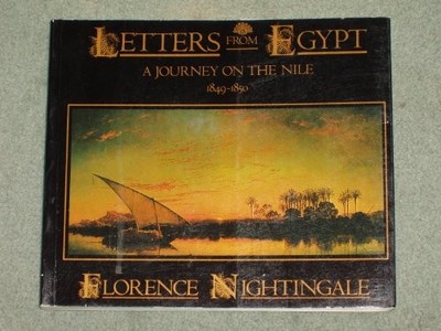 Letters from Egypt: A Journey on the Nile, 1 by Nightingale, Florence 1898259356