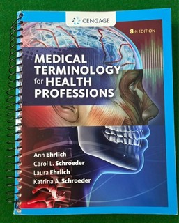 Medical Terminology for Health Professionals 8th edition