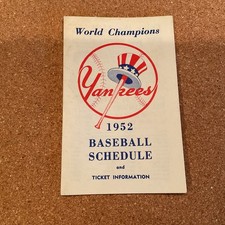 World Champion New York Yankees 1952 Baseball Schedule and Ticket Information 