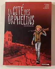 BD La CITE des ORPHELINS EO Nelson Jolley Jones