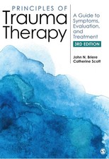 Principles of Trauma Therapy A Guide to Symptoms Evaluation Treat...
