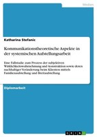 Katharina Stefanic | Kommunikationstheoretische Aspekte In Der Systemischen...