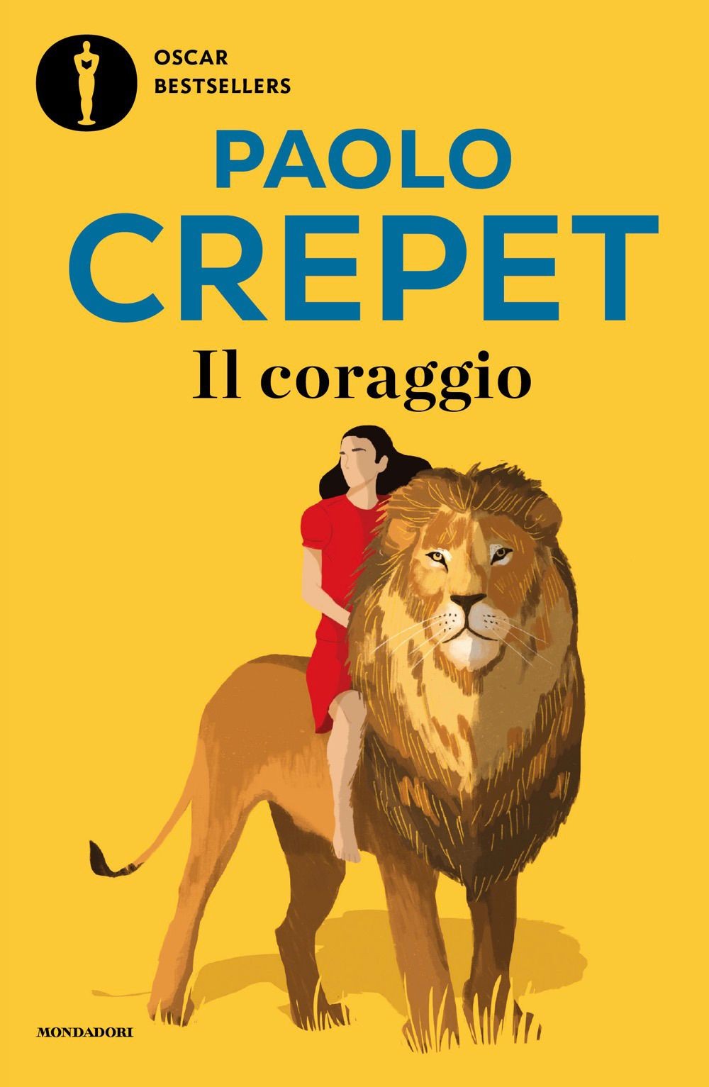 Libri Paolo Crepet - Il Coraggio. Vivere, Amare, Educare