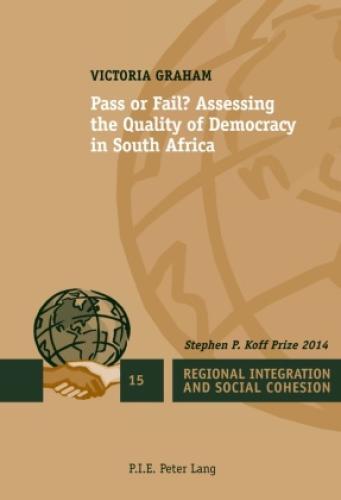 Thumbnail - Pass Or Fail? Assessing The Quality Of Democracy In South Africa 5381