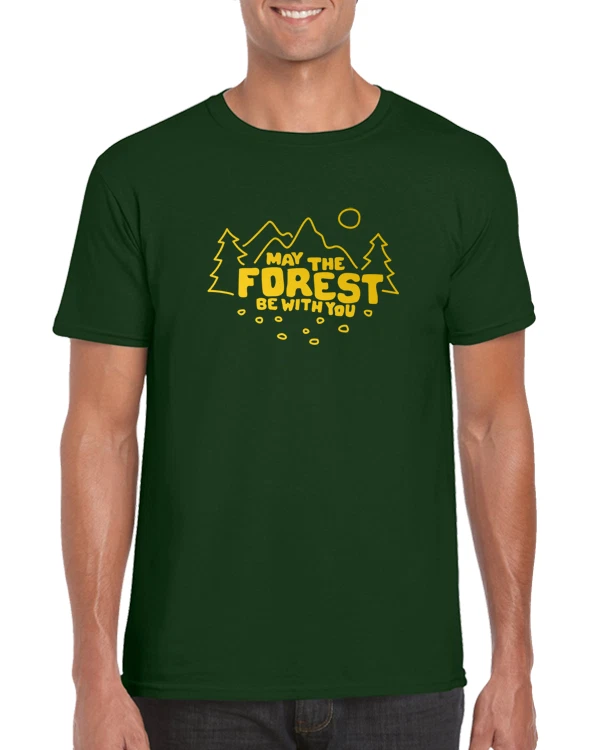 May The Forest Be With You | Hiking | Camping | Great Outdoors | Nature |T Shirt