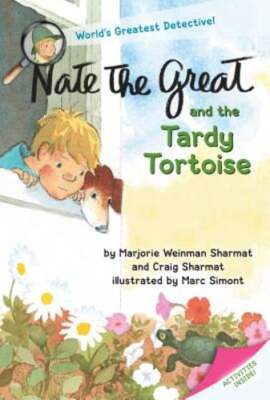 Nate the Great and the Tardy Tortoise by Marjorie Weinman Sharmat: Used