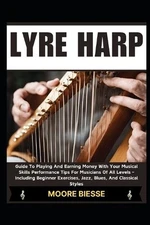 Moore Biesse Lyre Harp (Paperback)