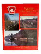 Trackside Under Pennsy Wires With James P. Shuman - By Jeremy F. Plant