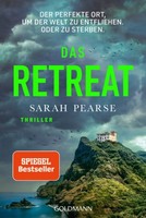 Das Retreat | Pearse, Sarah | Kartoniert | 9783442494552