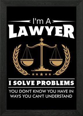 Im A Lawyer I Solve Probl Gerahmtes Wandbild Poster Leinwanddruck Bild