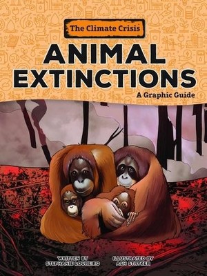 Stephanie Loureiro Animal Extinctions (Paperback) Climate Crisis (UK IMPORT)