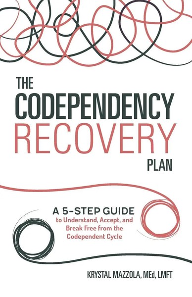 Krystal Mazzola | The Codependency Recovery Plan | Taschenbuch | Englisch (2019)-image