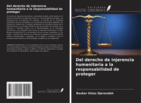 Boukar Ozias Djerandoh | Del Derecho De Injerencia Humanitaria A La...