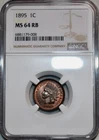 :1895 1C INDIAN PRINCESS CENT NEAR GEM NGC MS64RB MORE RED RARITY R4 HIGH-GRADES