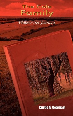 Curtis A. Gearhart | The Cole Family | Taschenbuch | Englisch (2007)