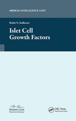 Islet Cell Growth Factors by Rohit N. Kulkarni Paperback Book