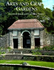 Arts and Crafts Gardens - Hardcover By Gertrude Jekyll - GOOD