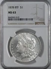 1878  8TF  $1  MORGAN SILVER DOLLAR  "PHILADELPHIA"  NGC MS63  #8445062-010