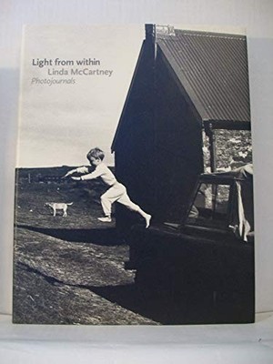 Light from Within: Linda McCartney ..., McCartney, Lind