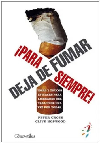 Deja de fumar ¡para siempre!