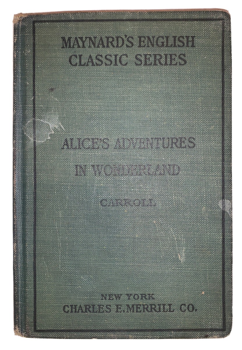 1895, ALICE'S ADVENTURES IN WONDERLAND, by LEWIS CARROLL, JOHN