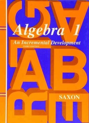 Algebra 1: An Incremental - Hardcover, by John H. Saxon - Acceptable n