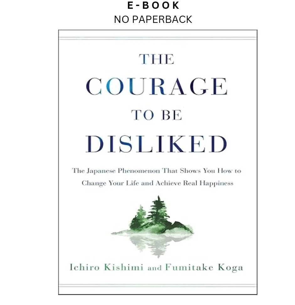 Buy The Courage to Be Disliked ebook, instant digital download PDF from LD Global