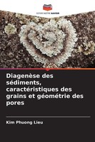 Kim Phuong Lieu | DiagenèSe Des SéDiments, CaractéRistiques Des Grains Et...