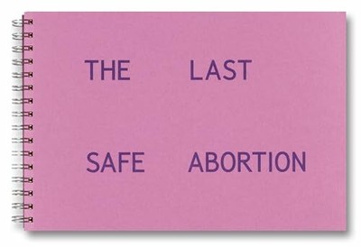 The Last Safe Abortion Buch Self Publish, Be Happy