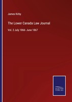 James Kirby | The Lower Canada Law Journal | Taschenbuch | Englisch (2022)