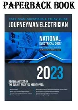 2023 Journeyman Electrician Exam Prep Study Guide: 400+ Questions and Study Guid