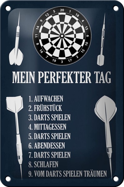 Blechschild Spruch 12X18 Cm Mein Perfekter Tag Darts Spiele Deko Schild Tin Sign-image