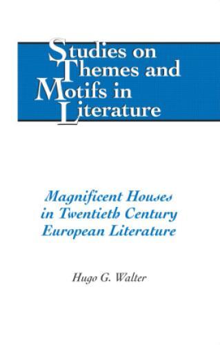 Thumbnail - Magnificent Houses In Twentieth Century European Literature 5398